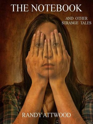 cover image of The Notebook and Other Strange Tales